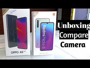 Oppo A5 2020 vs Redmi Note8 Unboxing & Compare !! Redmi Note 8 and Oppo A5 2020 Comparison