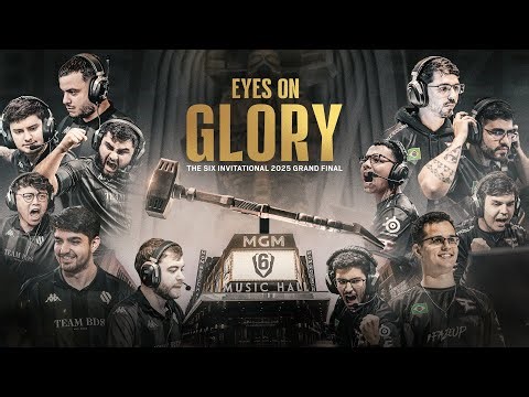 Eyes On Glory: The Six Invitational 2025 Grand Final // Rainbow Six Esports Documentary