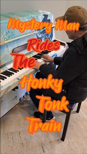'Mystery Man Rides the Honky Tonk Train!!' Boogie Woogie Classic!!