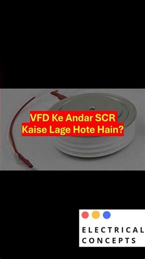 VFD Ke Andar SCR Kaise Lage Hote Hain? #SCR #vfd #drive #frequency #thyristor