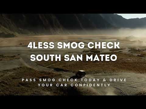 4LESS Smog Check Station in San Mateo, CA