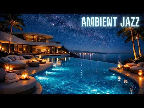 Ambient Jazz for Deep Rest & Relaxation 🌊 Sleep Instantly (4 Hours)