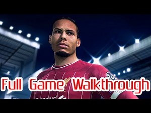 FIFA 20 Full Game Walkthrough No Commentary 4K