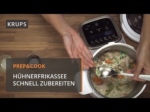 Mit Prep & Cook ein saftiges Hühnerfrikassee kochen | Krups Rezept