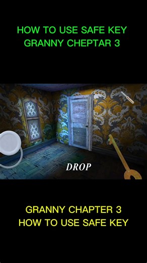 how to use safe key granny chapter 3/granny chapter 3 me safe key ka istemal kaha hota hai #shorts