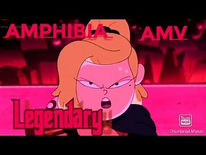 Amphibia-Legendary(AMV) 10 subs spacial