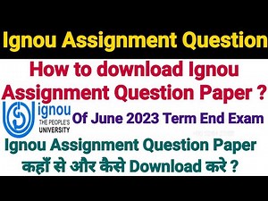 Ignou Assignment Question || How to download Ignou Assignment Question Paper in 2023 ?