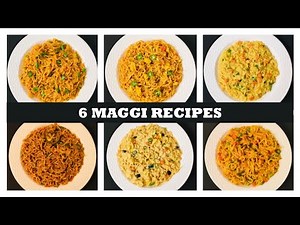 6 Different Maggi Recipes