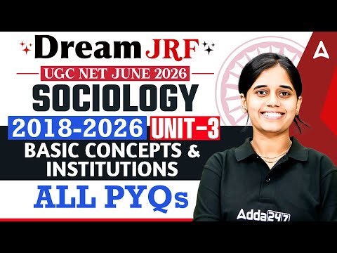 UGC NET Sociology Unit 3 | UGC NET Sociology Basic Concept And Institutions PYQ By Ritu Mam