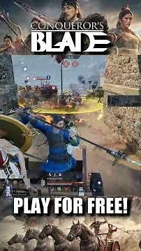 Conqueror's Blade -🚗💥😋👹👹👹 PLAY FOR FREE! #Shorts#ConquerorsBlade#CB#CB6thAnniversary