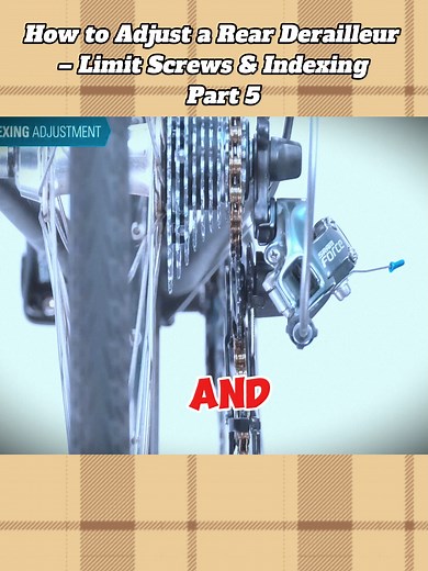 How to Adjust a Rear Derailleur: Limit Screws & Indexing