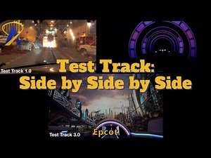 Test Track Comparison - Original and 2.0 Versus New 3.0 at Disney's Epcot