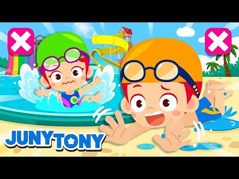 Water Safety Song | Play Safe At The Pool | Swimming Song | Cartoon Kids Songs | JunyTony