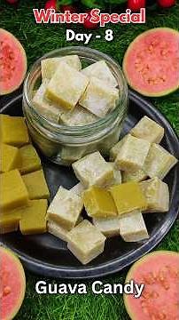 Guava Candy Recipe | Amrood Candy Recipe | Winter Spacial Recipe #mydreamkitchen #recipe
