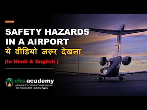 Hazards In a Airport | Airside Safety Awareness | Airside Safety | Airport Safety