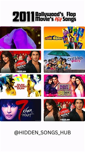Hidden Songs Hub | 2011 Bollywood Flop Movie's Hit Songs Disclaimer: I don't own the rights to the photos/videos used. All credits goes to the owner and... | Instagram
