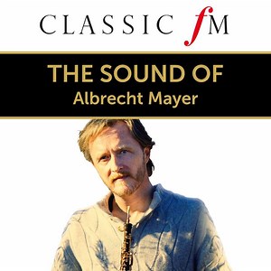 Albrecht Mayer - The Sound Of Albrecht Mayer
