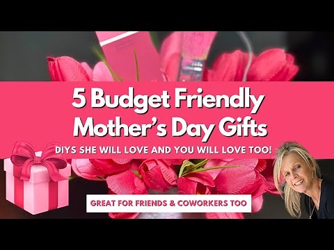 DIY Mothers Day Gifts Ideas 2025: Easy & Affordable Gifts She'll Love