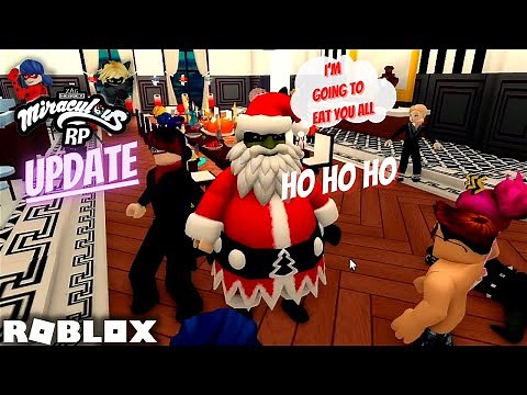 Miraculous Santa Claws Update | Roblox Official Role Play