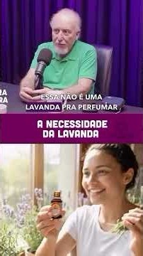 A NECESSIDADE DA LAVANDA