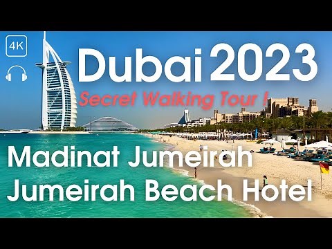 Dubai 🇦🇪 Jumeirah Beach Hotel & Madinat Jumeirah area! [ 4K 60 fps ] Secret Walking Tour! 🤫