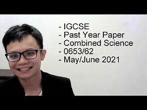 - IGCSE- Past Year Paper- Combined Science- 0653/41- Oct/Nov 2018- part 2