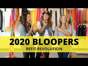 REFIT® 2020 Bloopers