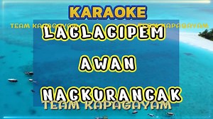 LAGLAGIPEM AWAN NAGKURANGAK - Lea Dansalan ILOCANO KARAOKE VERSION #laglagipemawannagkurangak #cover #coversongs #karaoketime #karaokenight #music #musicvideo #songs #video #KaraokeNight #lyrics #guitar #guitarist #Piano #teamkapagayam #ilocano Disclaimer : I do not own the music in this video. All rights belong to their respective copyright owner FAIR-USE COPYRIGHT DISCLAIMER : Copyright Disclaimer Under Section 107 of the Copyrights Act 1976, all the videos, songs, images and graphics in the v