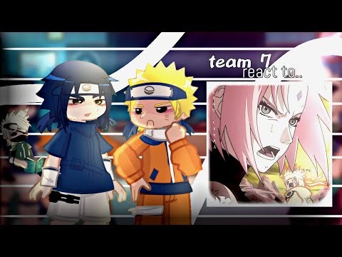□|| Team 7 react to Sakura Haruno || 🇧🇷🇺🇸 || shipp canon ||□