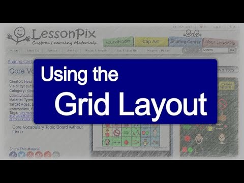 Easy Overlays and Core Boards with LessonPix Grid Layout