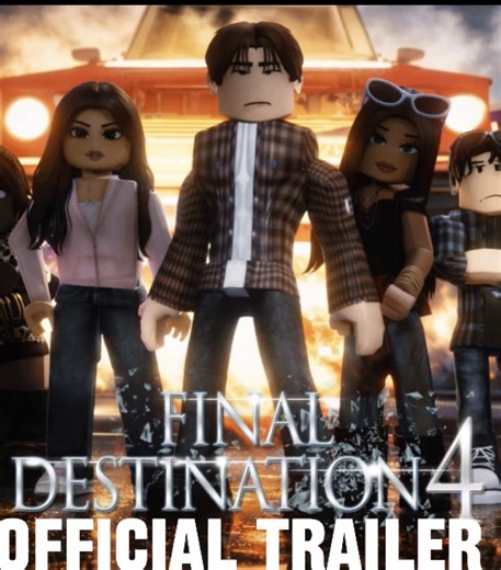 Final Destination 4 Roblox Official Trailer. #fyp #parati #roblox | final destination