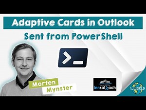 Adaptive Cards in Outlook Sent from PowerShell - Morten Mynster