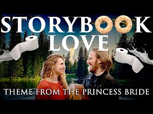 Storybook Love Theme from The Princess Bride Cover - Carly and Braden Rawlings #storybooklove