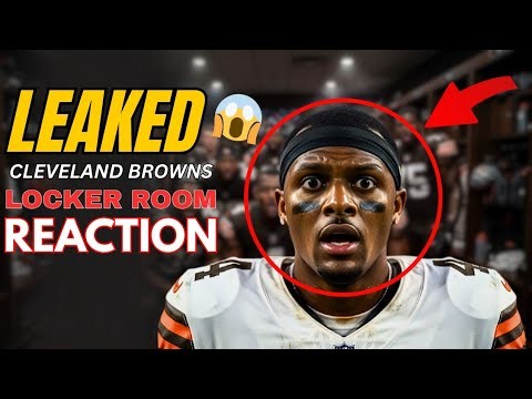 Browns Locker Room Reaction LEAKED — Players Are MAD 👀🔥