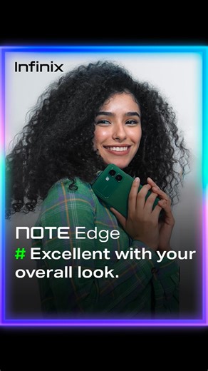 Beauty has a new shape. Shimmering elegance on NOTE Edge. #infinix #new #appearances #slay #infinixnoteedge | Infinix Mobile
