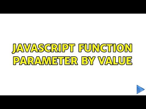 JavaScript function parameter by value
