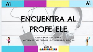 ENCUENTRA AL PROFE: EJERCICIOS DE COMPRENSIÓN AUDITIVA (A1) - Recursos ELE y cursos de español | Profe‑de‑Español.de