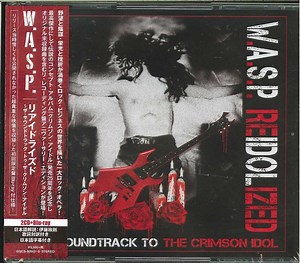W.A.S.P. - Reidolized (The Soundtrack To The Crimson Idol)