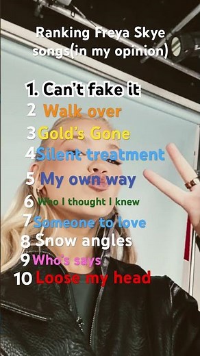 Ranking freya skye songs