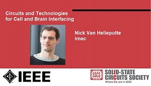 Circuits and Technologies for Cell and Brain Interfacing Video