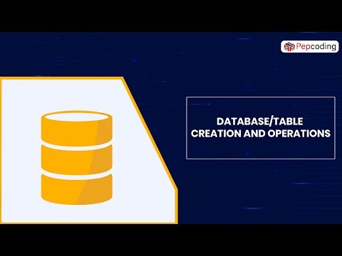 Database/Table Creation and Operations | SQL | Data Science | NADOS