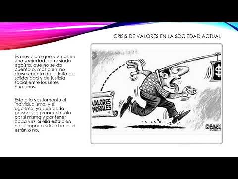 Crisis de Valores en la Sociedad Actual
