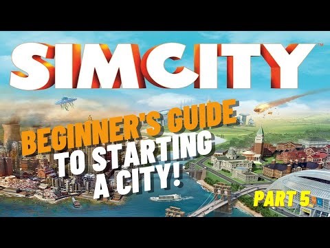 SimCity Beginner's Guide | Part 5: Specializations | Tips For A Successful Start To A City