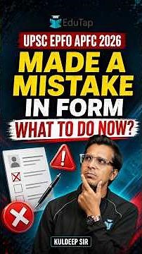 UPSC EPFO APFC 2026 Form Mistake? Don’t Fill a New Form! 1-Time Edit Facility Explained