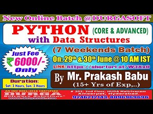 PYTHON with Data Structures (7 Weekends Batch) Online Training @ DURGASOFT