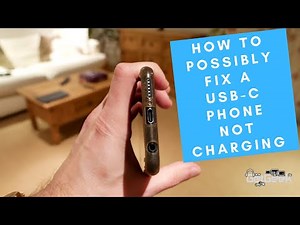 How to Fix A USB-C Phone Not Charging