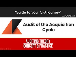 Audit of Acquisition Cycle