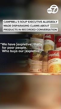 Campbell's IT chief on leave after lawsuit claims he said company's food is for 'poor people'