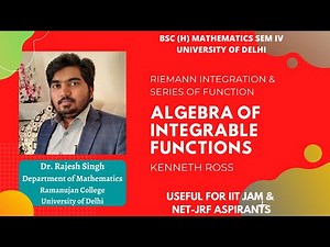 L10 | ALGEBRA OF INTEGRABLE FUNCTIONS | RIEMANN INTEGRATION & SERIES OF FUNCTIONS