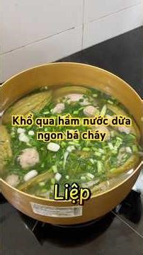 Khổ qua nước dừa ngon ngon cả nhà oi ! #monngonmoingay #vietnamesefood